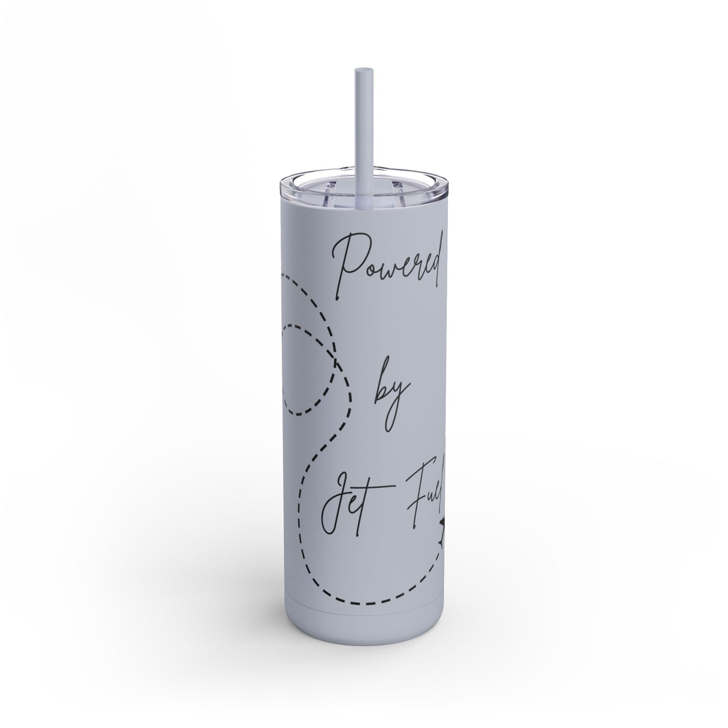 Powered by Jet Fuel- Green Matte Skinny Tumbler