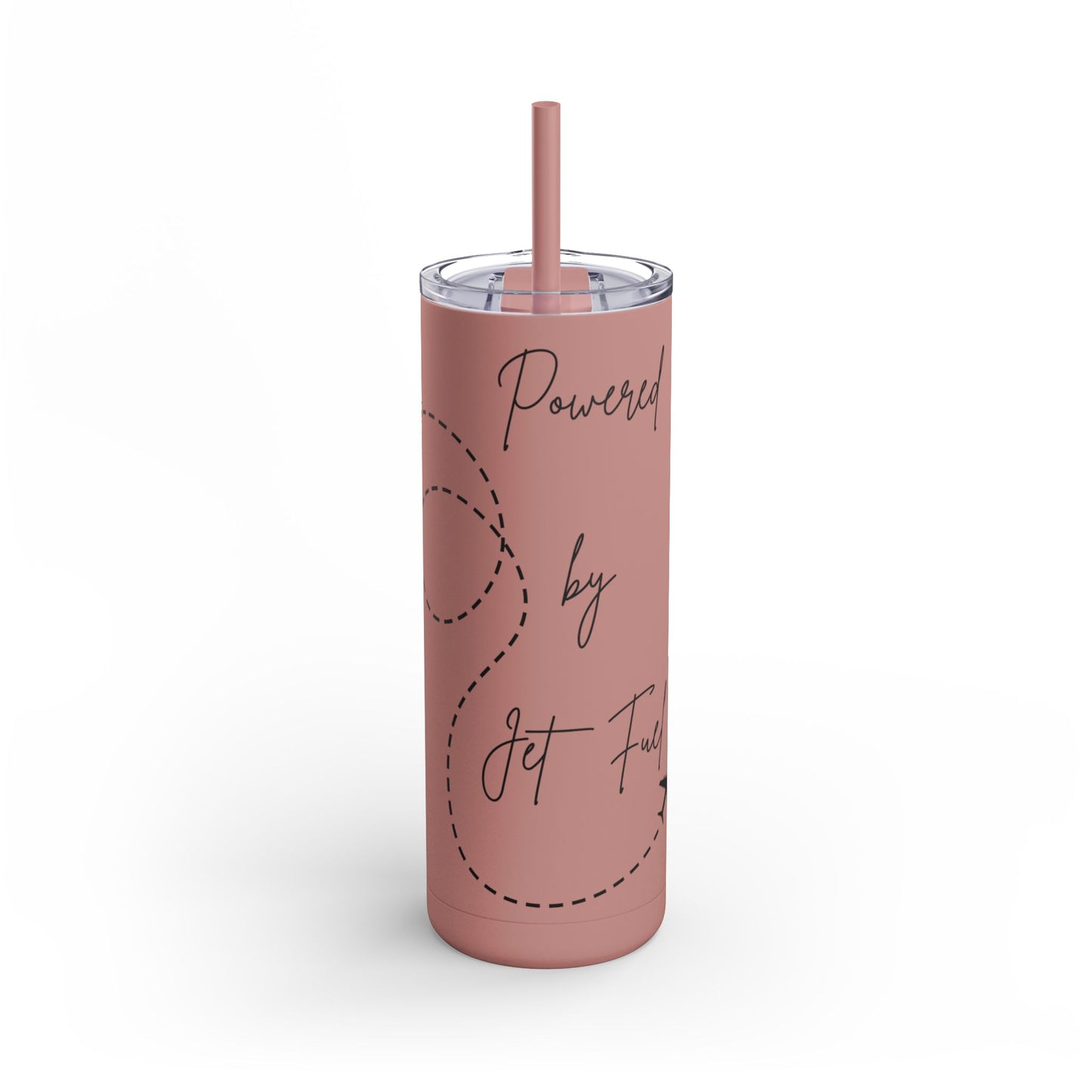 Powered by Jet Fuel- Green Matte Skinny Tumbler